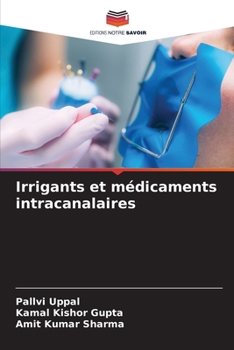 Paperback Irrigants et médicaments intracanalaires [French] Book