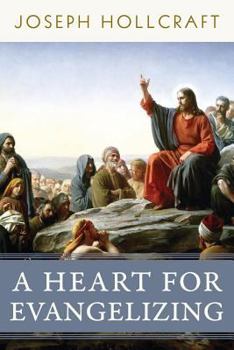 Paperback A Heart for Evangelizing Book