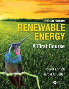 Paperback Renewable Energy: A First Course Book