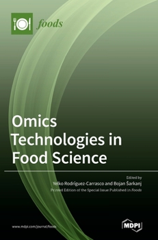 Hardcover Omics Technologies in Food Science Book