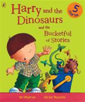 Paperback Harry and Dinosaurs and the Bucketful of Stories Book