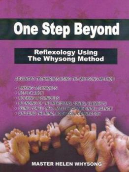 Paperback One Step Beyond - Reflexology Using The Whysong Method Book