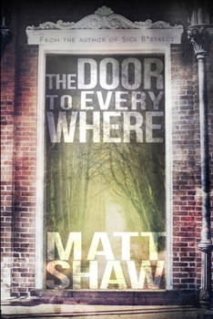 Paperback The Door to Everywhere: A supernatural horror Book