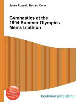 Paperback Gymnastics at the 1904 Summer Olympics Men's Triathlon Book