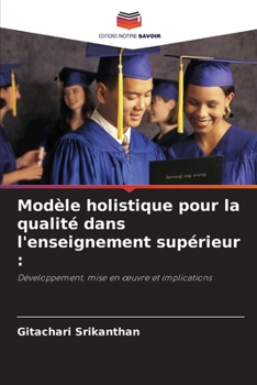Paperback Modèle holistique pour la qualité dans l'enseignement supérieur [French] Book