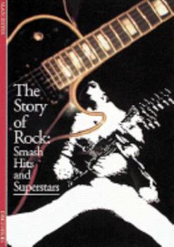 Paperback The Story of Rock: Smash Hits and Superstars (Discoveries) Book