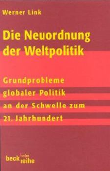 Paperback Die Neuordnung der Weltpolitik. [German] Book