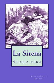 Paperback La Sirena: Storia vera [Italian] Book