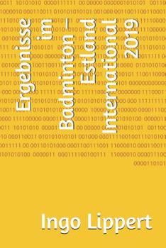 Paperback Ergebnisse im Badminton - Estland International 2019 [German] Book