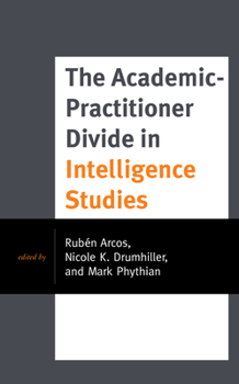 The Art of Intelligence: More Simulations, Exercises, and Games - Book  of the Security and Professional Intelligence Education Series