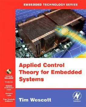Paperback Applied Control Theory for Embedded Systems [With CDROM] Book