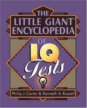 Paperback The Little Giant(r) Encyclopedia of IQ Tests Book