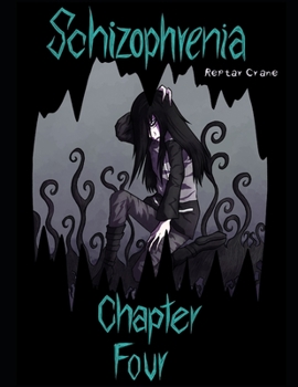 Paperback Schizophrenia Chapter 4: Deutsche Ausgabe [German] Book