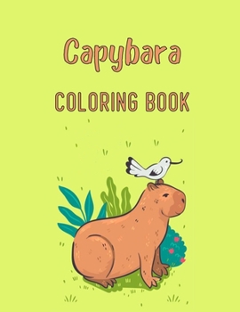 Paperback Capybara Coloring Book: A Zen Capybara Coloring Book for Capybara Lovers [Large Print] Book
