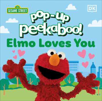Board book Pop-Up Peekaboo! Sesame Street Elmo Loves You Book