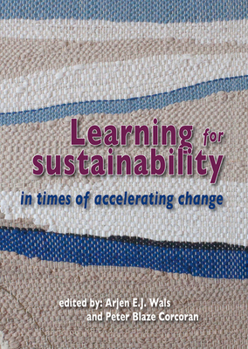Hardcover Learning for Sustainability in Times of Accelerating Change Book
