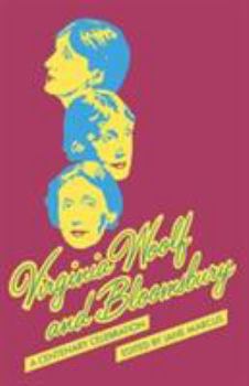 Paperback Virginia Woolf and Bloomsbury: A Centenary Celebration Book