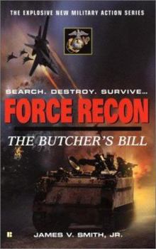 Mass Market Paperback Force Recon #3: The Butcher's Bill Book