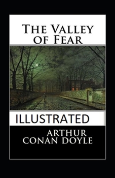 The Valley of Fear Illustrated