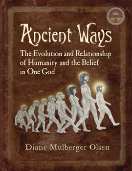Paperback Ancient Ways: The Roots of Religion Book