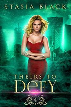 Theirs To Defy - Book #4 of the Marriage Raffle