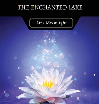 Hardcover The Enchanted Lake Book