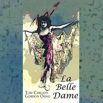 Paperback La Belle Dame Book