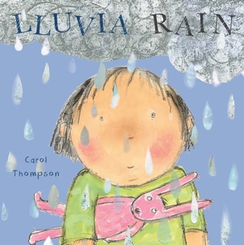 Lluvia/Rain (Whatever the Weather (Spanish/English)) (English and Spanish Edition)