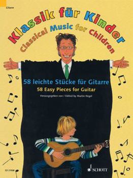 Paperback Classical Music for Children: 58 Easy Pieces for Guitar Book