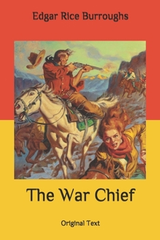 Paperback The War Chief: Original Text Book