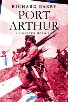 Paperback Port Arthur: A Monster Heroism Book