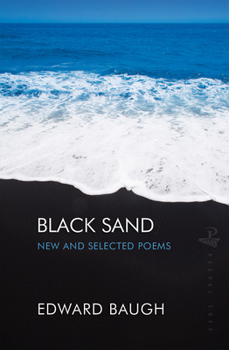 Paperback Black Sand: New and Selected Poems Book