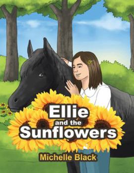 Paperback Ellie and the Sunflowers Book