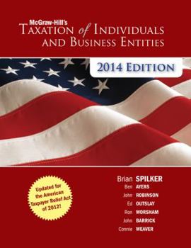 Hardcover McGraw-Hill's Taxation of Individuals and Business Entities 2014 Edition Book