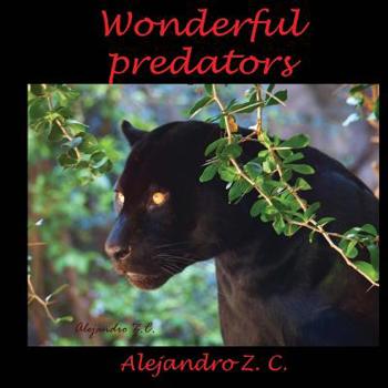 Paperback Wonderful predators Book