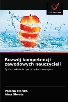 Paperback Rozwój kompetencji zawodowych nauczycieli [Polish] Book