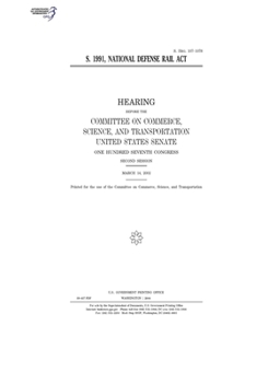 Paperback S. 1991, National Defense Rail Act Book