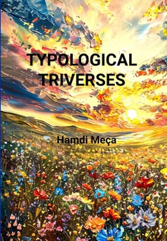 Hardcover Typological Triverses Book