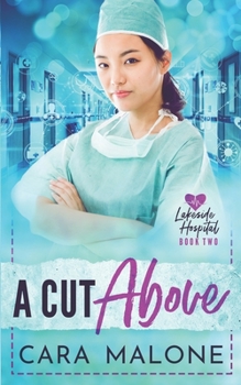 Paperback A Cut Above: A Lesbian Medical Romance Book
