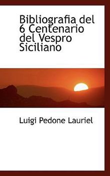 Paperback Bibliografia del 6 Centenario del Vespro Siciliano Book