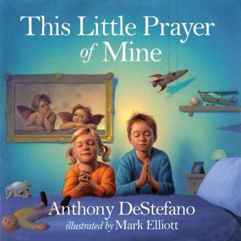 Hardcover This Little Prayer of Mine Book