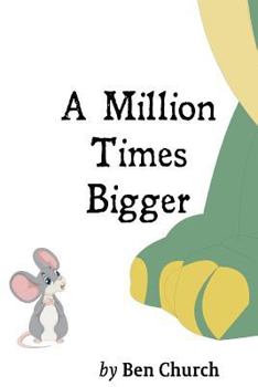 Paperback A Million Times Bigger Book