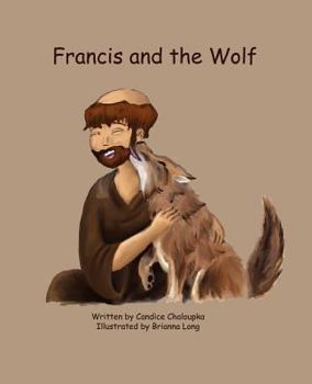 Paperback Francis and the Wolf Book