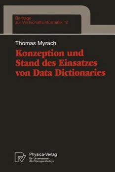 Paperback Konzeption Und Stand Des Einsatzes Von Data Dictionaries [German] Book