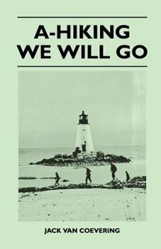 Paperback A-Hiking We Will Go Book