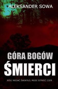 Paperback Gora Bogow Smierci [Polish] Book