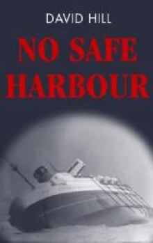 Hardcover No Safe Harbour Book