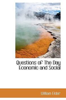 Paperback Questions of the Day Economic and Social [Large Print] Book