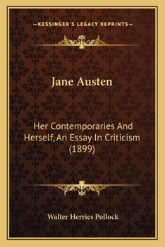 Paperback Jane Austen: Her Contemporaries And Herself, An Essay In Criticism (1899) Book