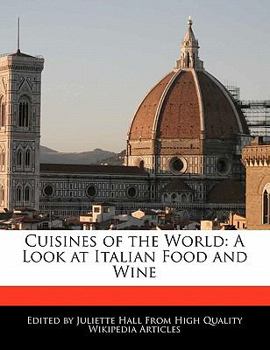 Paperback Cuisines of the World: A Look at Italian Food and Wine Book